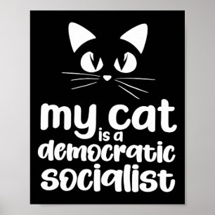 My Cat Is A Democratic Socialist Cat Lover _1 Poster
