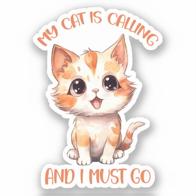 My Cat Is Calling Cute Orange Cat (Front)