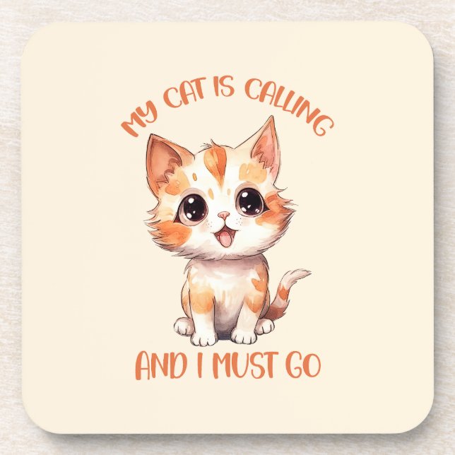 My Cat Is Calling Cute Orange Cat Coaster (Front)