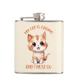 My Cat Is Calling Cute Orange Cat Hip Flask