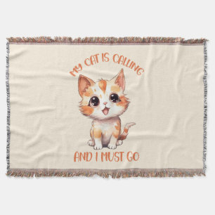My Cat Is Calling Cute Orange Cat Throw Blanket