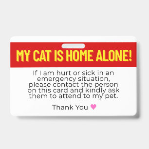 My Cat Is Home Alone Emergency Contact Card ID Badge