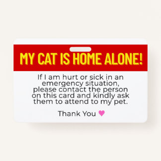 My Cat Is Home Alone Emergency Contact Card ID Badge