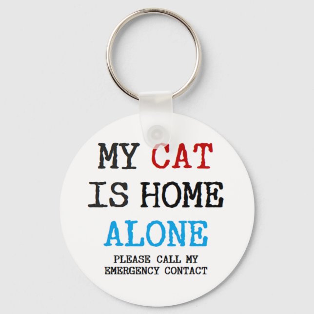 my cat is home alone key ring (Front)