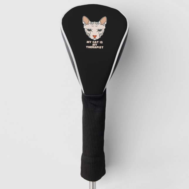My Cat Is My Therapist  Golf Head Cover (Front)