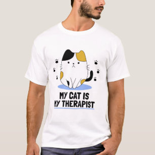 My Cat Is My Therapist T-Shirt