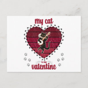 My Cat Is My Valentine cat lover valentine gift Postcard