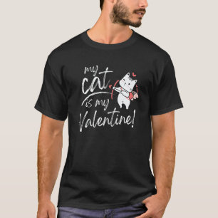 My Cat Is My Valentine Cupid Kitty Cat Chalkboard T-Shirt