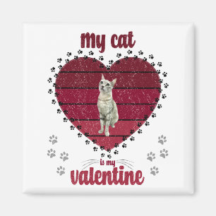 My Cat Is My Valentine Magnet