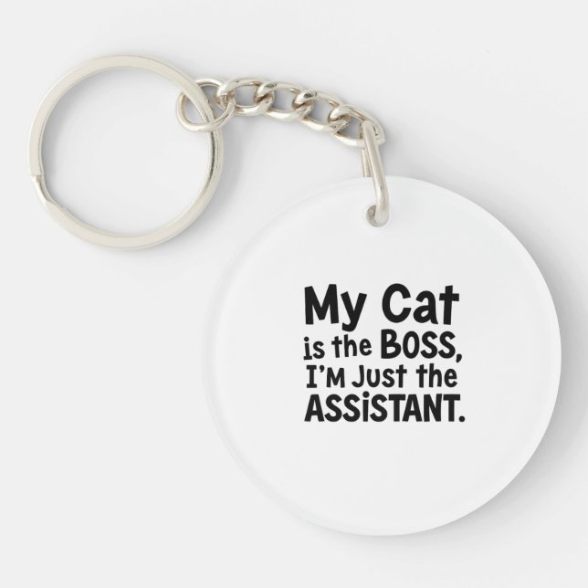 My Cat is the Boss Key Ring (Front)