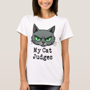 My Cat Judges Me T-Shirt