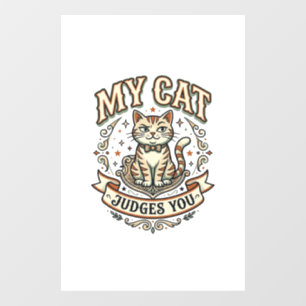 My Cat Judges You Cat Sarcasm Attitude Vintage Vec