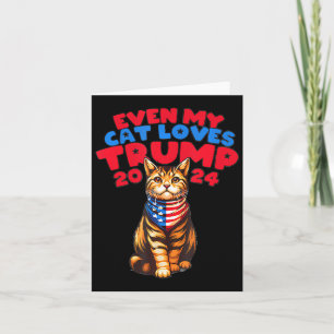 My Cat Loves Trump 2024 Card