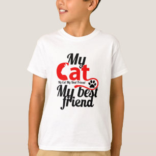 My cat my best friend T-Shirt