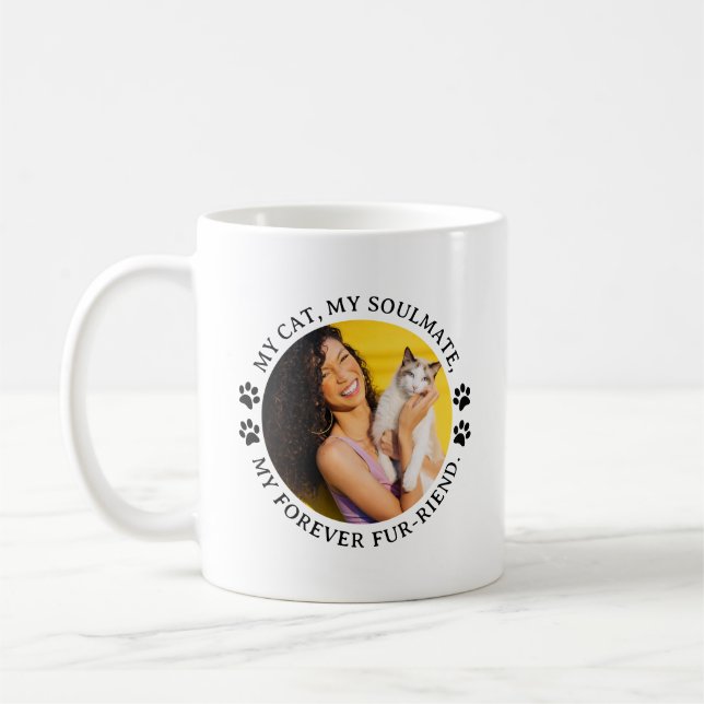 My Cat, My Soulmate, My Forever Fur-Riend Coffee Mug (Left)