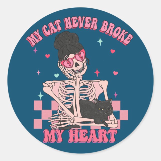 My Cat Never Broke My Heart Anti Valentine Classic Round Sticker (Front)