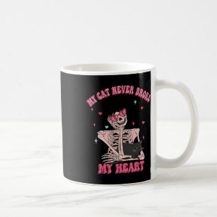 My Cat Never Broke My Heart Funny Anti Valentine S Coffee Mug
