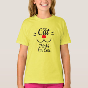 My Cat Thinks I'm Cool Funny Cat Humour kids T-Shirt