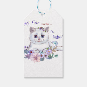 My Cat thinks I'm Perfect Cat Illustration GiftTag Gift Tags