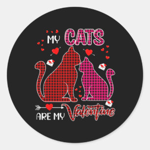 My Cats Are My Valentine Couple Cute Cats Owner Lo Classic Round Sticker