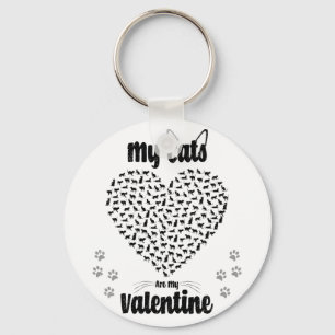 My Cats Are My Valentine   Valentine's day gift Key Ring