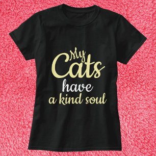 My Cats Have A Kind Soul Personalised  Funny Black T-Shirt