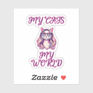 My Cats My World Feline Lover Purrfect Pet Design