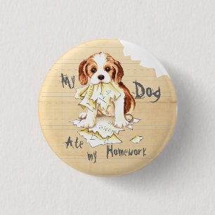 My Cavalier Ate My Homework 3 Cm Round Badge