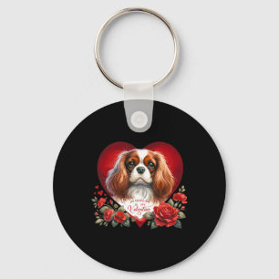 My Cavalier Is My Valentine Dog Mom And Dad Valent Key Ring