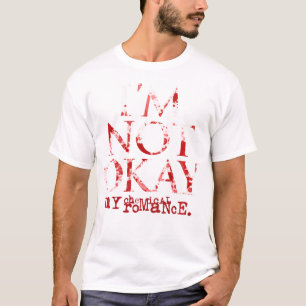 My Chemical Romance I'M Not Ok T-Shirt