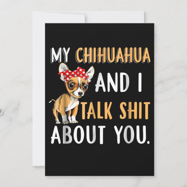 My Chihuahua And I Talk About You Dog Lover Gift Announcement (Front)