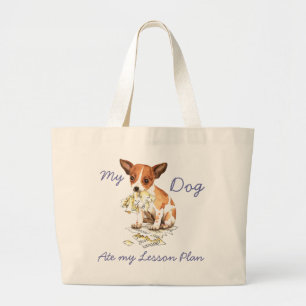 My Chihuahua Ate My Lesson Plan Large Tote Bag