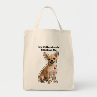 My Chihuahua Is Stuck On Me Dog Lover Tote Bag