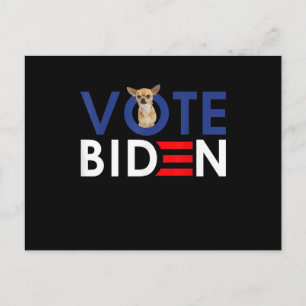My Chihuahua Want Vote Joe Biden Funny President Holiday Postcard