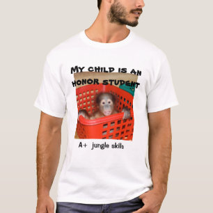 My Child is an Honour Student Parody T-Shirt
