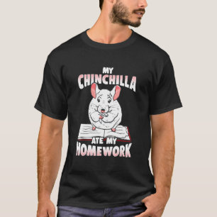 My Chinchilla Ate My Home Work School Kids Boys Gi T-Shirt