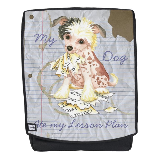 My Chinese Crested Ate my Lesson Plan Backpack (Front)