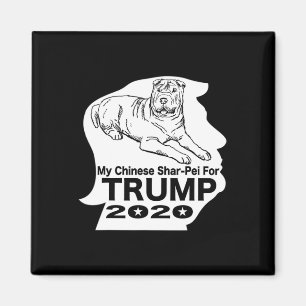 My Chinese Shar-pei For Trump Tee T Shirt Magnet