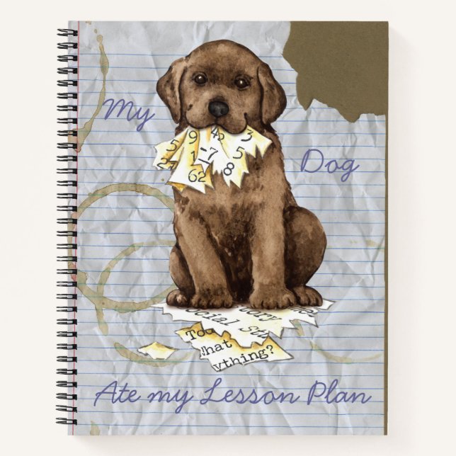 My Chocolate Lab Ate My Lesson Plan Notebook (Front)