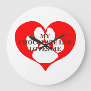 my chocolate lab loves me large clock