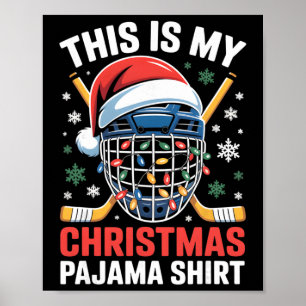 My Christmas Hockey Pajama Shirt Helmet Santa Xmas Poster