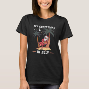 My Christmas In July By Night Santa In The Hammock T-Shirt