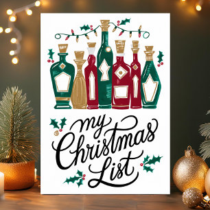 My Christmas List Wine Bottles Funny Holiday Card