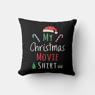 My Christmas Movie Shirt Cushion