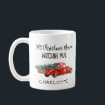 My Christmas Movie Watching Mug Red Truck Name<br><div class="desc">My Christmas Movie Watching Mug Red Truck Name - An adorable red,  vintage truck is carrying a Christmas Tree. Fun,  hand lettered typography reads "My Christmas Movie Watching Mug" and is personalised with name.</div>