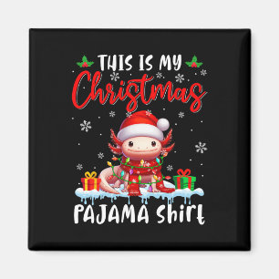 My Christmas Pajama Santa Axolotl Animals Xmas Lig Magnet