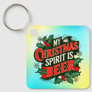 My Christmas Spirit is Beer-89379 Key Ring
