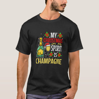 My Christmas Spirit Is Champagne T-Shirt