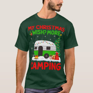 My Christmas Wish More Camping RV Christmas Tree T-Shirt