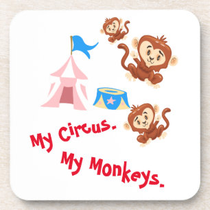 My Circus. My Monkeys. Coaster